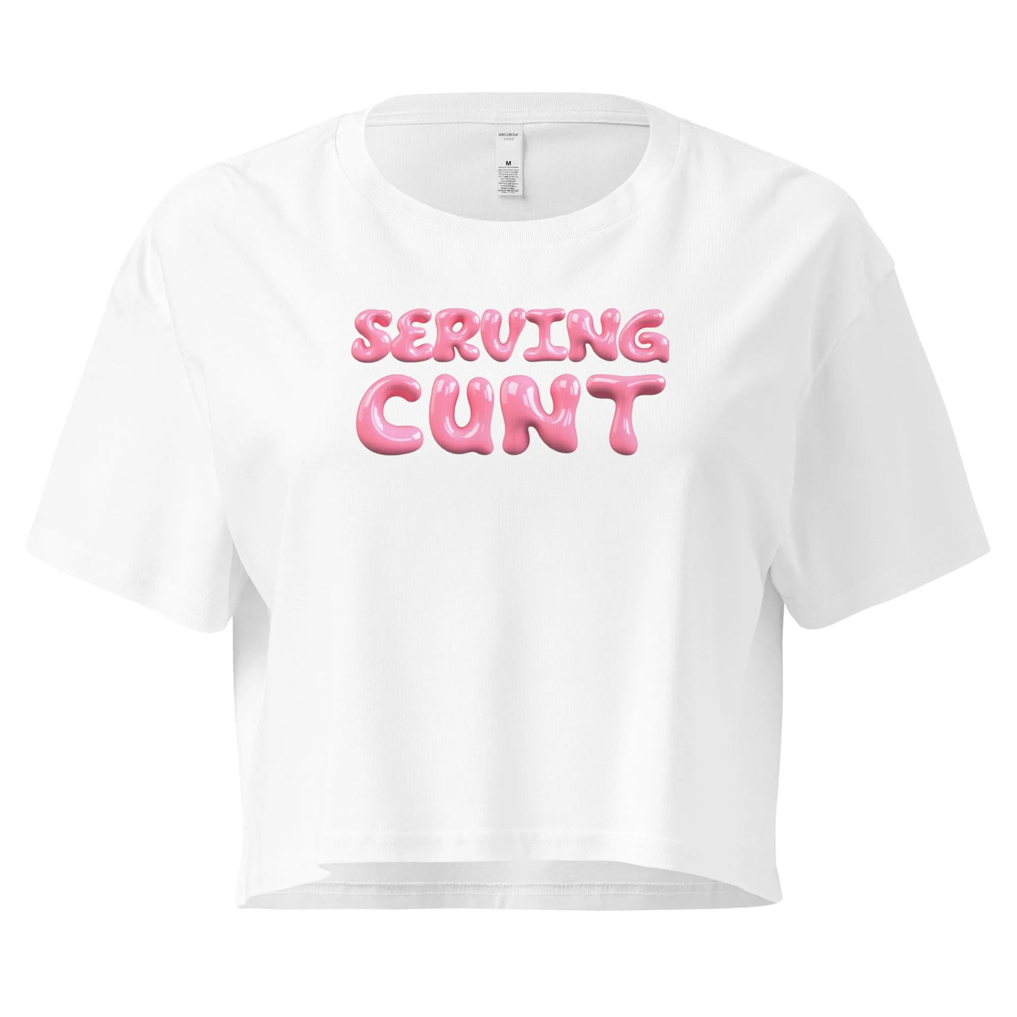 Serving Cunt - Boxy Cropped Tee