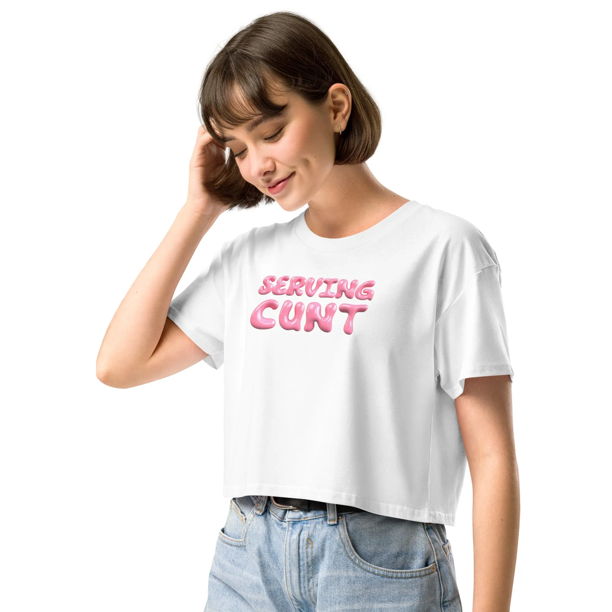 Serving Cunt - Boxy Cropped Tee
